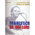 Francesco De Gregori - I grandi della musica italiana melodie, testi, accordi